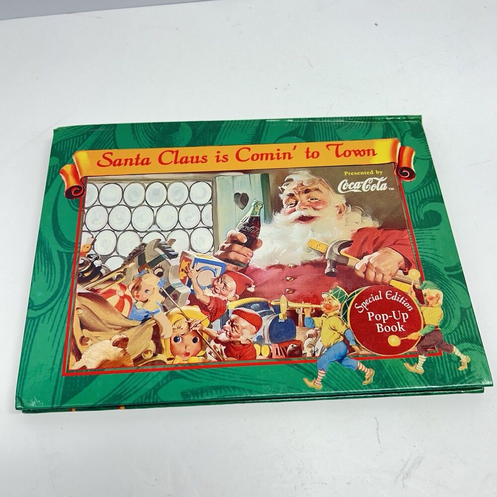 ‘96 SPECIAL EDITION COCA-COLA SANTA CLAUS IS COMIN TO TOWN POP-UP CHRISTMAS BOOK